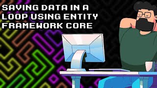Efficiently Saving Data in a Loop with Entity Framework Core
