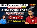 ANM EXAM Class ✅IMPORTANT QUESTIONS ~😌NHM Recruitment 2025 GNM Nurshing