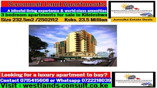 Savannah Land Apartments ( Contact 0715415608) #SavannahLand #Apartment #Kileleshwa #Kenya  #Nairobi