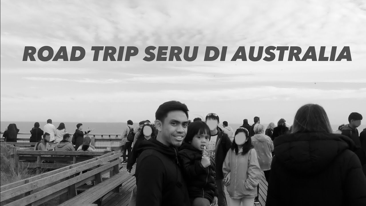 Road Trip Seru di Australia (Great Ocean Road)