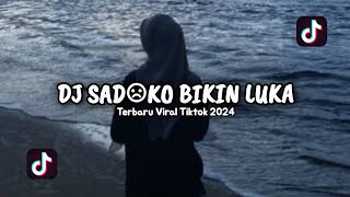 DJ SAD!!🥀KO BIKIN LUKA_X_New Remix ! AfendiFvnky
