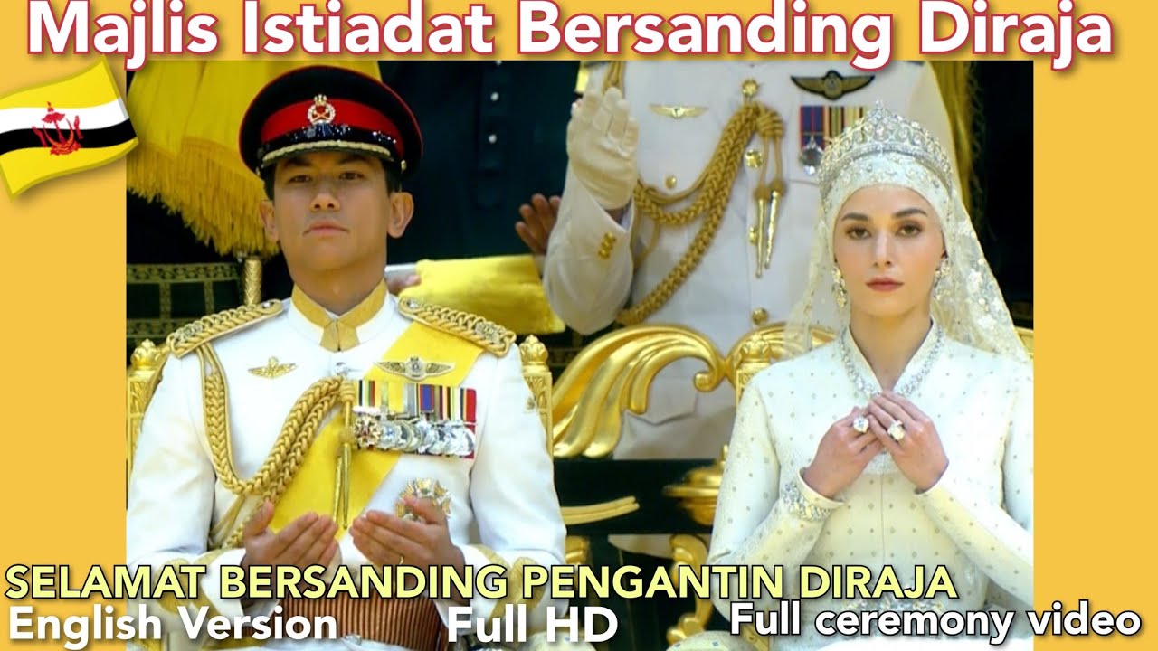 Royal wedding:MAJLIS BERSANDING DIRAJA Prince Mateen & Anisha Full HD video ENGLISH version 14/01/24