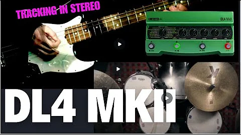 Recording W/Line 6 DL4MkII Guitar Pedal -Drums/Gtr/Vox in Stereo!