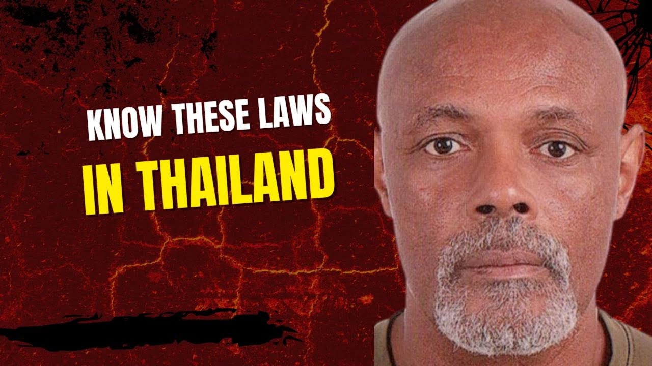 10 Must Know Laws in Thailand