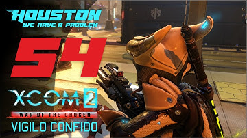 Если закрыты двери... 🌌 VIGILO CONFIDO #54 [Прохождение XCOM 2: WotC | Легенда + Моды]