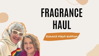 🛍Collective Fragrance Haul!🛍Including Gifts from the Amazing Richard Kikot!