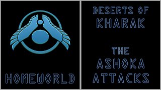 Homeworld OST - Deserts of Kharak - The Ashoka Attacks
