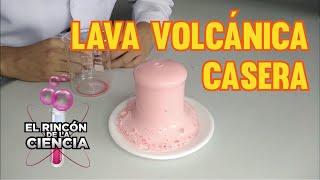 Experimentos Caseros: Lava Volcánica Casera (El Rincón de la ciencia)