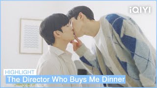 EP9 Dong Baek Assures Yu Dam He Will Never Leave Him | The Director Who Buys Me Dinner|iQIYI K-Drama