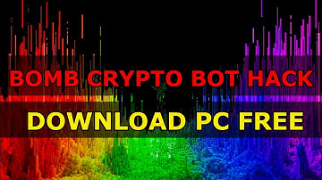 Bomb Crypto BOT 2022 - NEW / BOMBCRYPTO BOT SCRIPT HACK / BOMB CRYPTO FREE DOWNLOAD