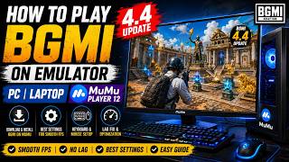 🔥 How to Play BGMI 4.4 Update on PC & Laptop | MuMu Player 12 Emulator Guide