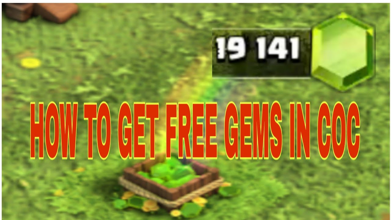 How to get free gems in coc YouTube