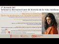 “Segunda Jornada del Seminario iberoamericano de historia de la vida cotidiana”