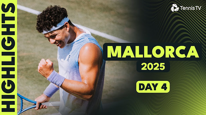 Shelton Battles Tien; Tomic & Moutet Feature | Mallorca 2025 Day 4 Highlights