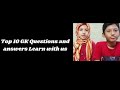 Top 10 gk questions and answers episod 3 gk