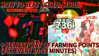 How To Beat Astral Mode How To Farm Points In Update 10 Pt 1 Superbox Siege Defense