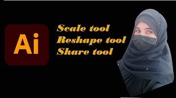 #scale tool #reshape tool# shear tool in illustrator # illustrator tutorial