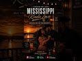 Mississippi Kinda Love #Short #southernsoul #rawtestimony #grownfolksmusic #rnb #newmusic #soulblues