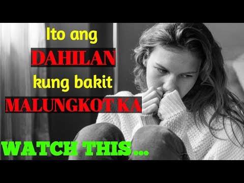 Video: Ano Ang Gagawin Kung Malungkot