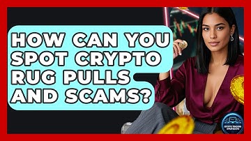 How Can You Spot Crypto Rug Pulls And Scams? - Crypto Trading Strategists