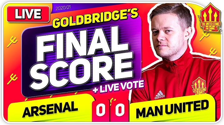 GOLDBRIDGE! Arsenal 0-0 Manchester United Match Reaction