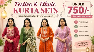 Festive Kurta Sets Under 750 Stylish Ethnic Wear for Festivals Affordable Kurta Sets