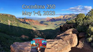 Cocodona 250 - May 1-6, 2023 - My favorite race ever!