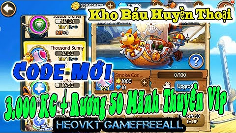 KBHT (Going Merry) 38 : Bản Eng _ Code Mới - 3.000 KC + 50 Mãnh Thuyền Vip SS [HeoVKT]