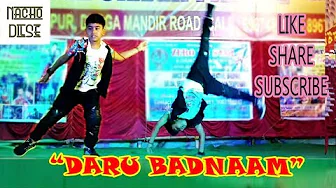 Daru Badnaam | Dance Video | Latest Updates 2018