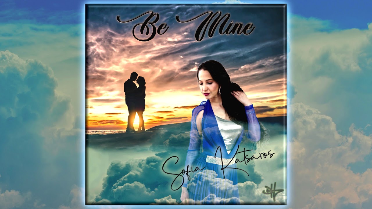 Watch Sofia Katsaros - Be Mine (Official Music Video) #SofiaKatsaros on YouTube Watch Sofia Katsaros - Be Mine (Official Music Video) #SofiaKatsaros on YouTube