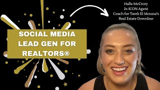 Social Media for Lead Generation in Real Estate with Halle McCrory taking over Hoss Pratt's training