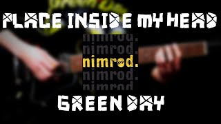 Green Day - Place Inside My Head (Guitar Cover)
