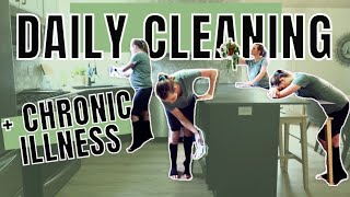 Daily Chronic Illness Cleaning Routine! | My Routine + TIPS!