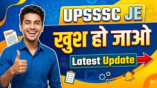UPSSSC JE LATEST UPDATE, UPSSSC JE SAFE SCORE, UPSSSC JE CUTOFF UPSSSC JE 4612 NEWS 