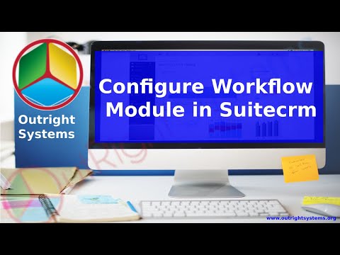 Configure Workflow Module in Suitecrm