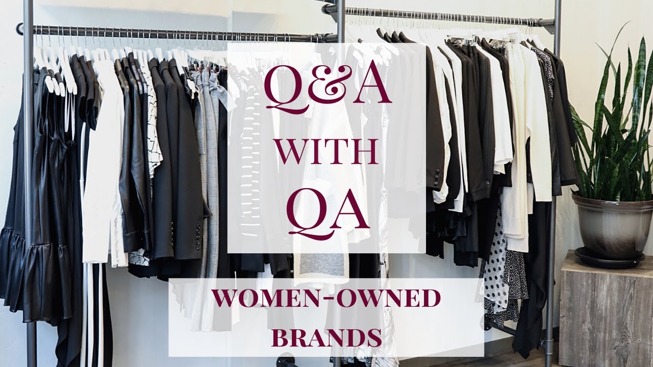 Q&A with QA: Women-Owned Brands