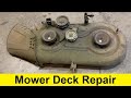 Mower Deck Repair