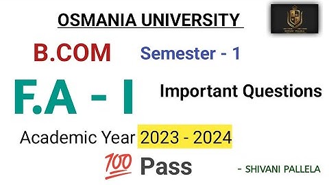 FINANCIAL ACCOUNTING 1 || IMPORTANT QUESTIONS 💯 || 2023 - 2024 || O.U || B.COM || @shivanipallela