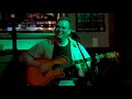 Mark byrnes acoustic   well  grill  june 28 2019