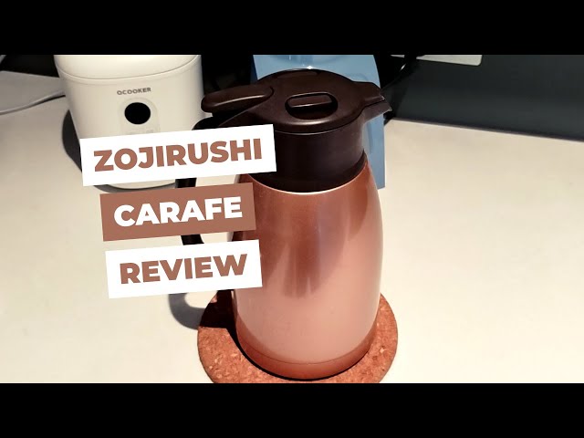 Zojirushi Stainless Steel 1.5L Carafe Review 