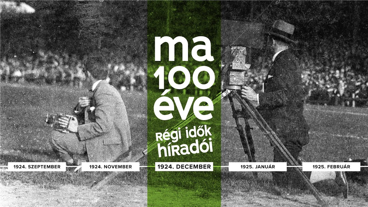 MA 100 ÉVE – 1924. december
