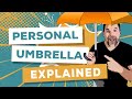 Personal Umbrella Insurance: A Simple Explanation