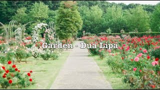 Garden - Dua Lipa (Lyrics)