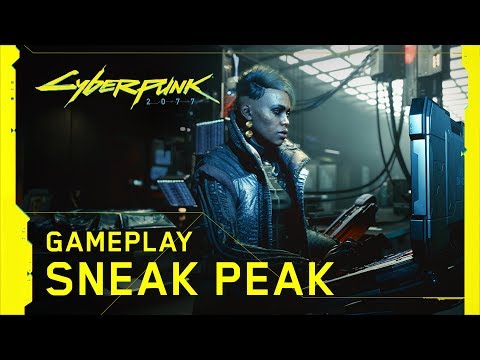 Cyberpunk 2077 — Official E3 2019 Gameplay Sneak Peek - Cyberpunk 2077 — Official E3 2019 Gameplay Sneak Peek