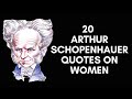 20 Arthur Schopenhauer Quotes On Women