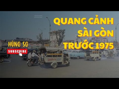 Quang cảnh sài gòn trước năm 1975