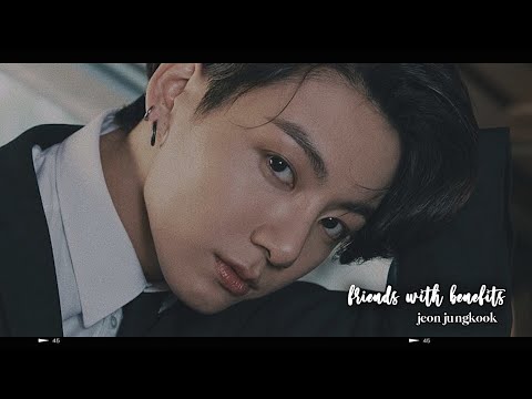 bts jungkook imagine; friends with benefits part one (use headphones)