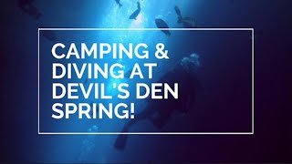 CAMPING & DIVING at DEVILS DEN SPRING | Devils Den | Florida Springs | Devil's den