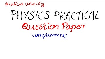 PHYSICS PRACTICAL MODEL QUESTION PAPER #calicutuniversity #physicslab