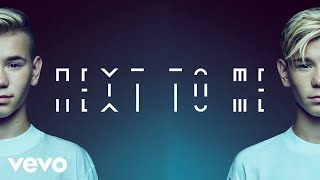 Marcus & Martinus - Next To Me chords